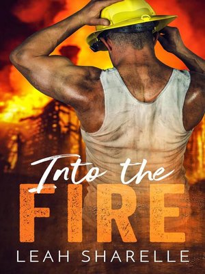 cover image of Into the Fire